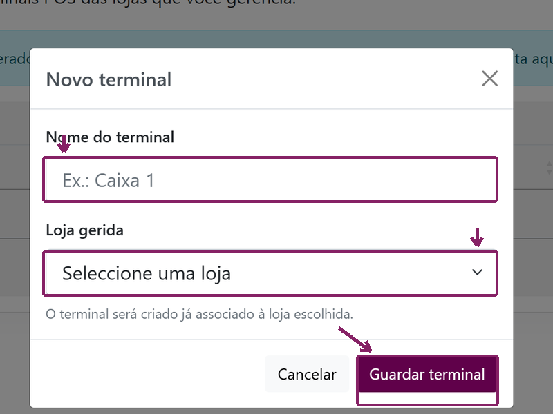 Preencher o nome e a loja do novo terminal POS